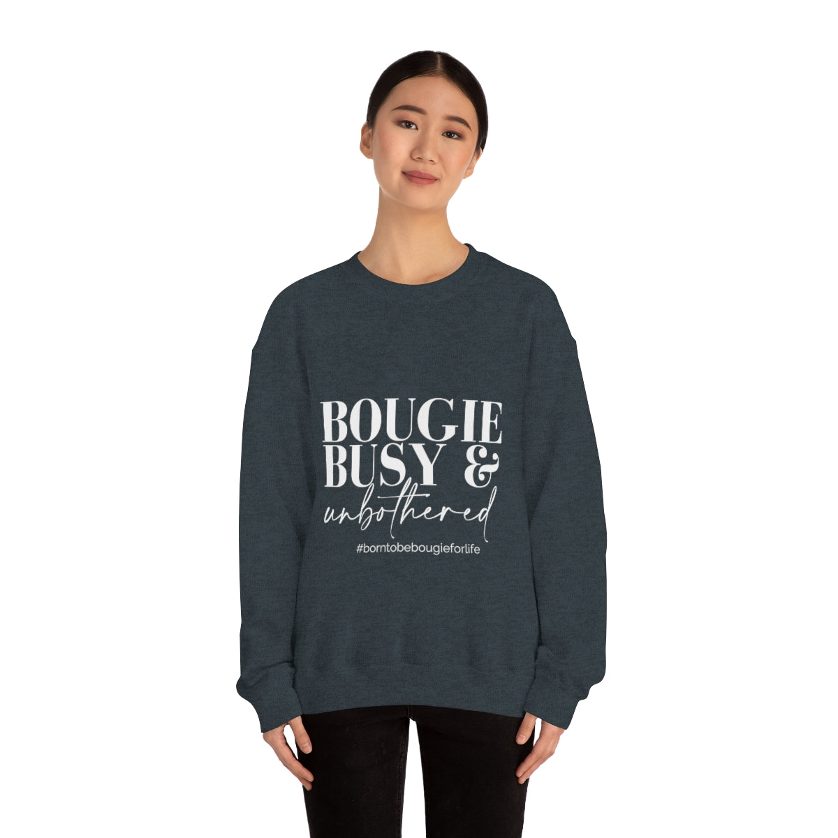 Bougie Busy & Unbothered Sweatshirt