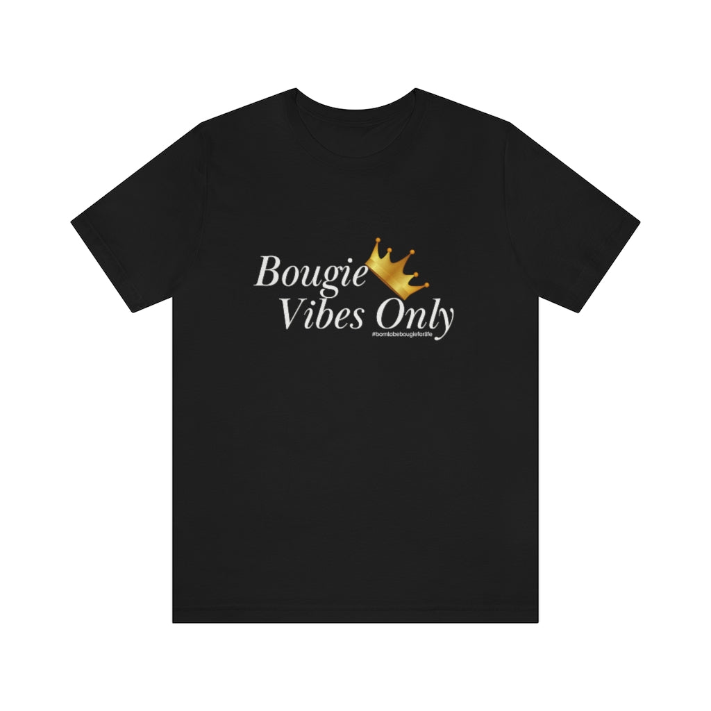 Bougie Vibes Only Unisex Crew Neck Sleeve Tee
