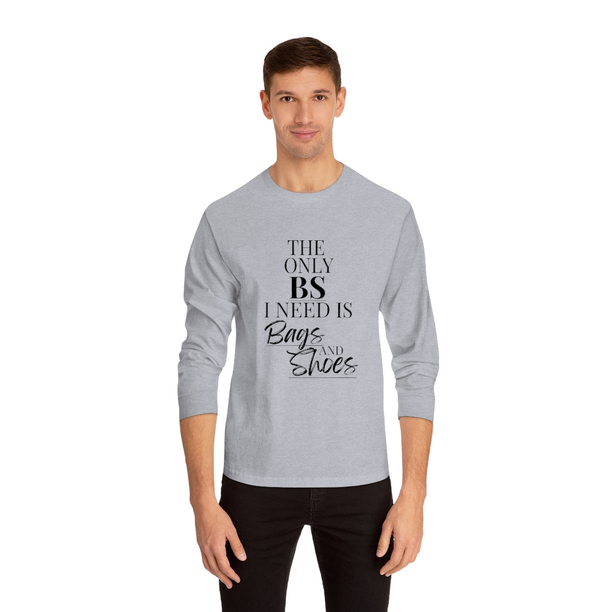 Bags & Shoes Long Sleeve T-Shirt