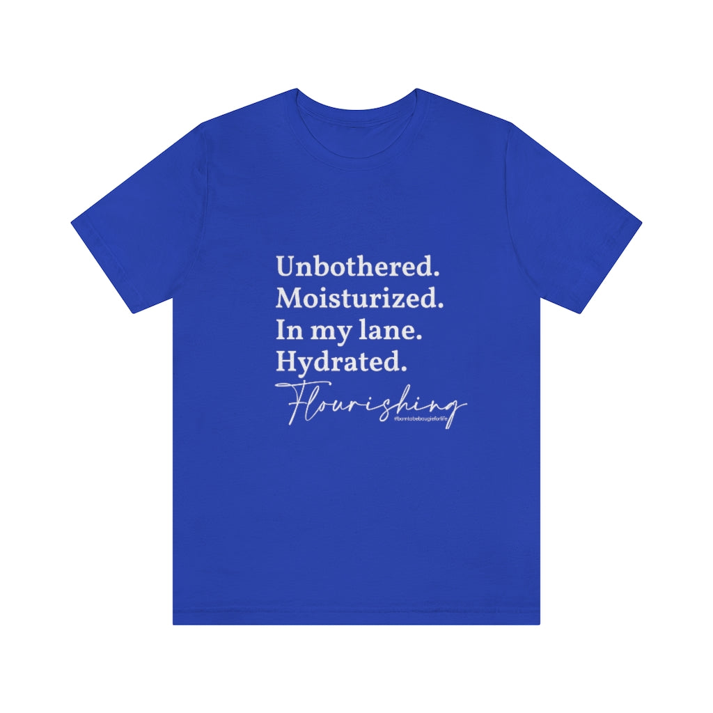 Unbothered & Flourishing Unisex Crew Neck Tee
