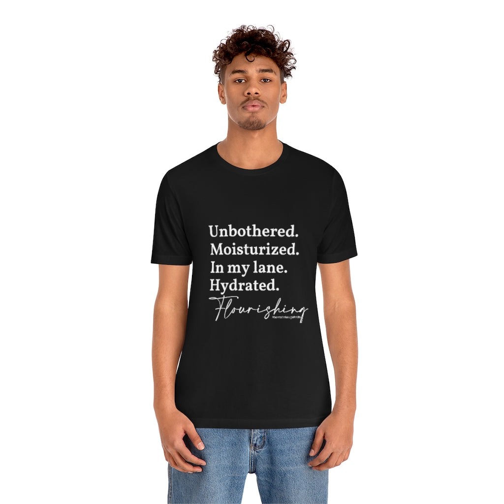 Unbothered & Flourishing Unisex Crew Neck Tee