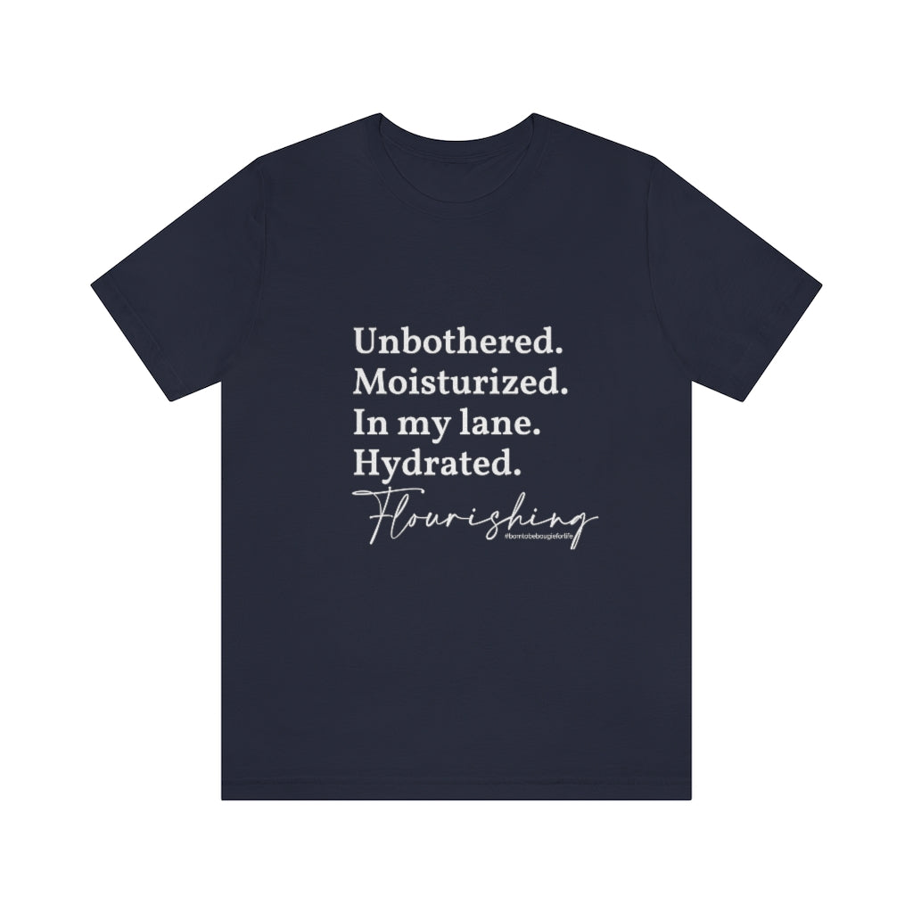 Unbothered & Flourishing Unisex Crew Neck Tee