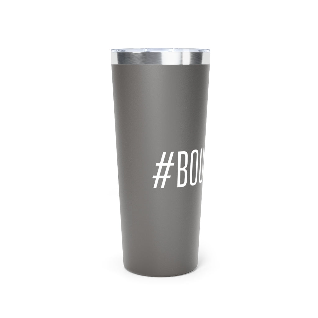 #BOUGIELIFE Push On Lid Tumbler - 2 Colors