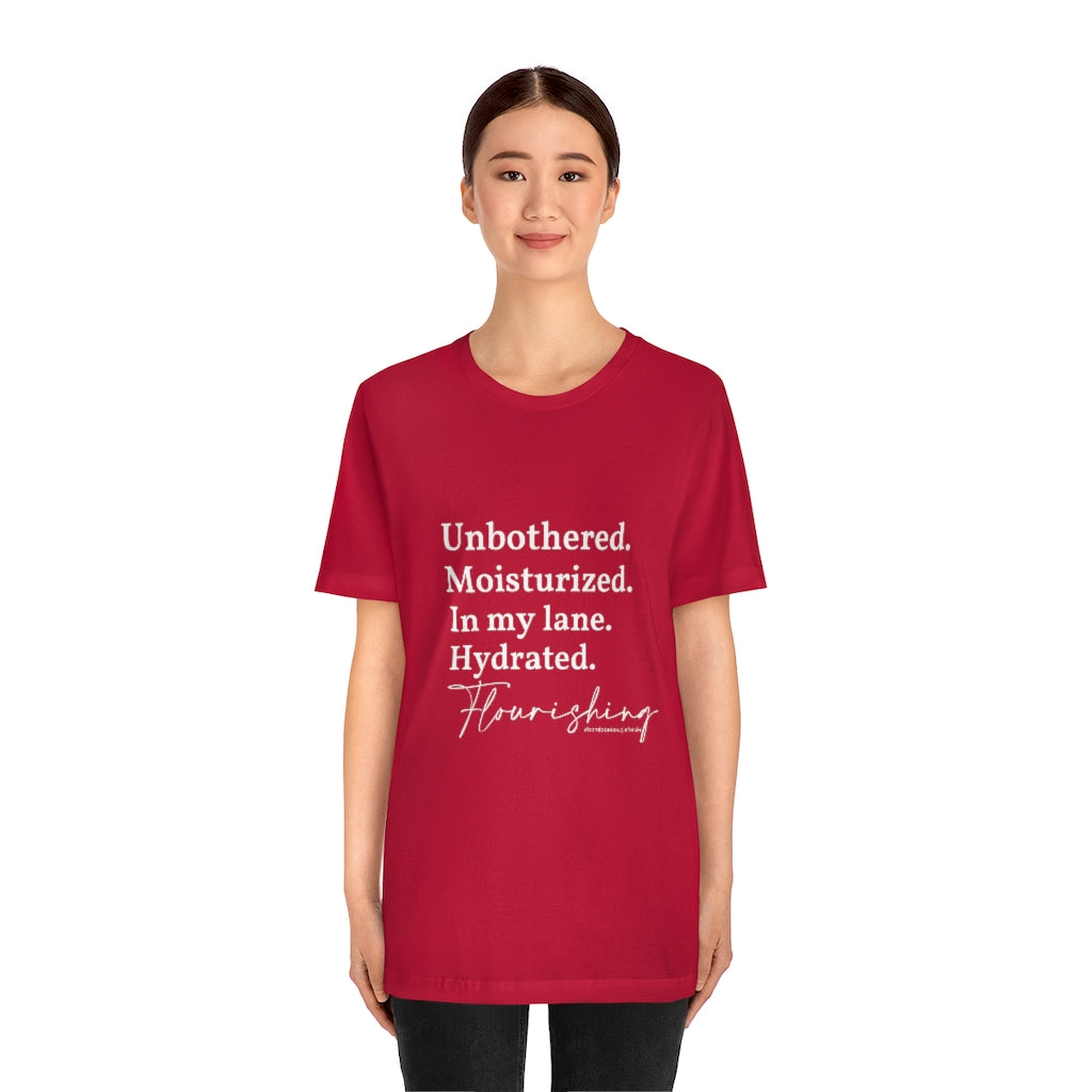 Unbothered & Flourishing Unisex Crew Neck Tee