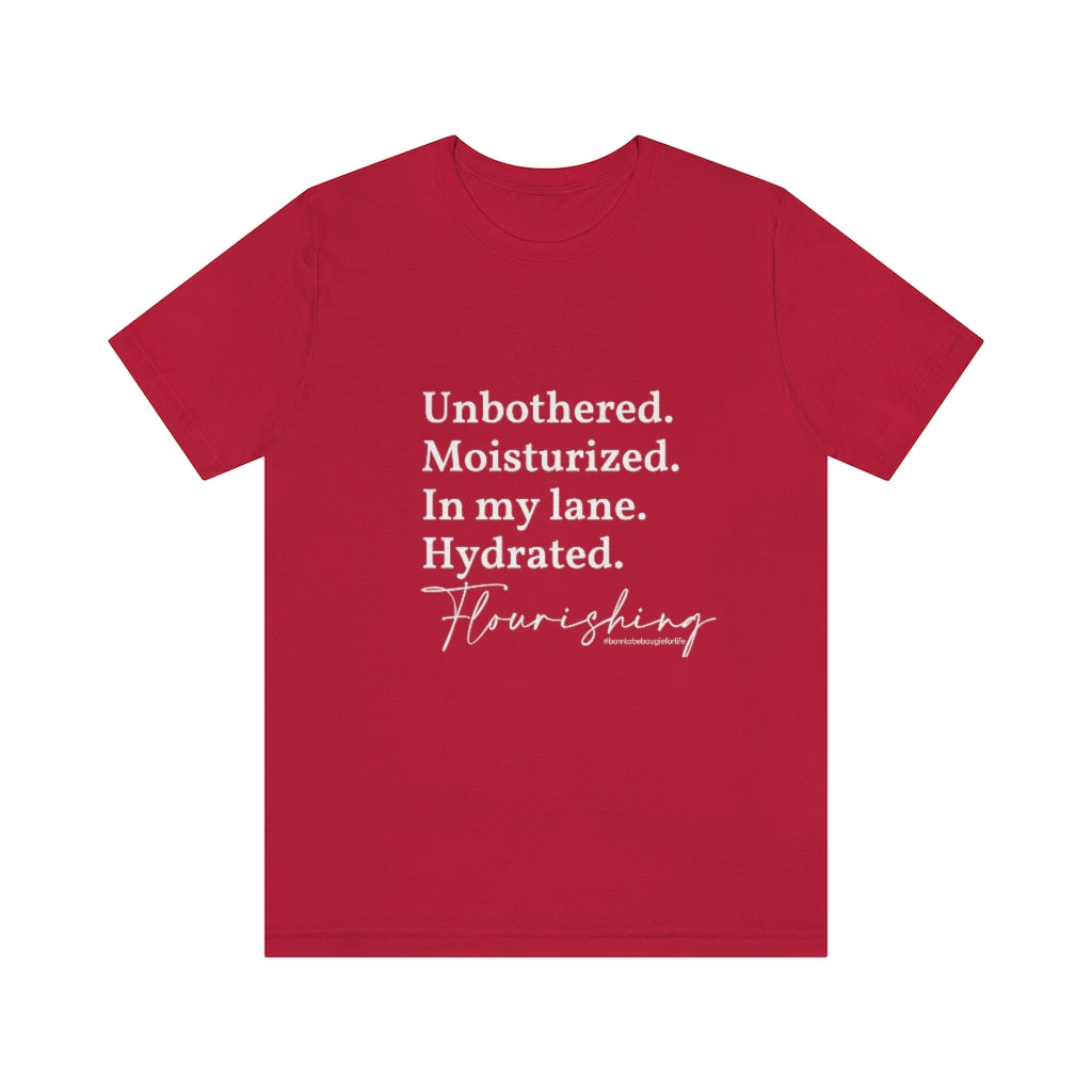 Unbothered & Flourishing Unisex Crew Neck Tee