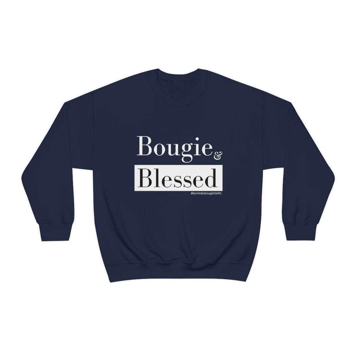 Blessed & Bougie Sweatshirt