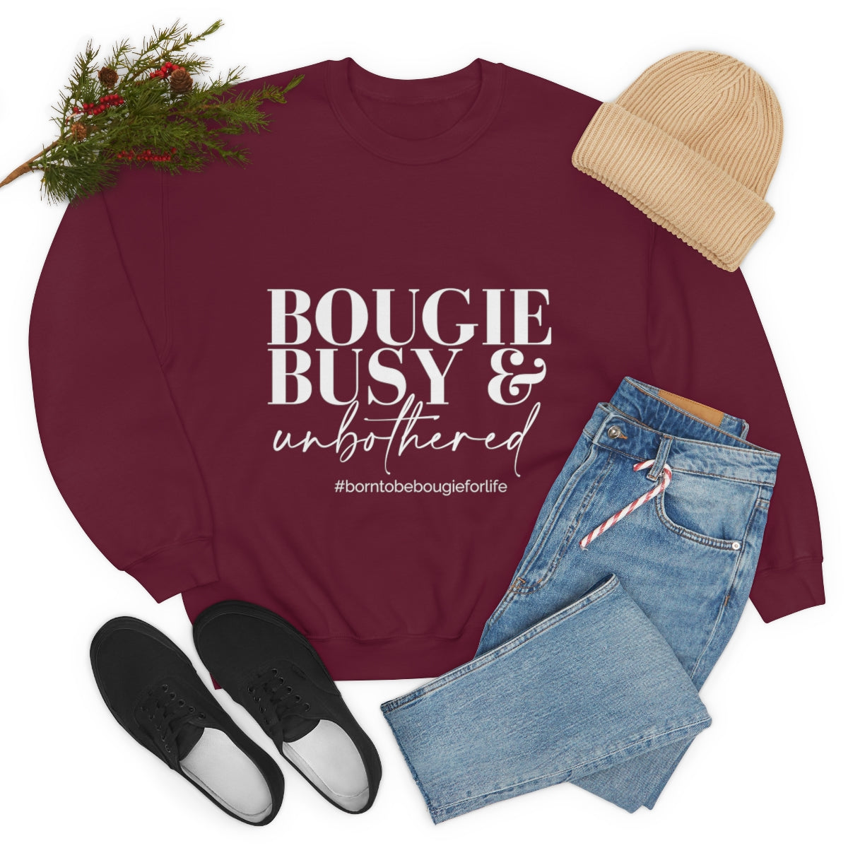 Bougie Busy & Unbothered Sweatshirt