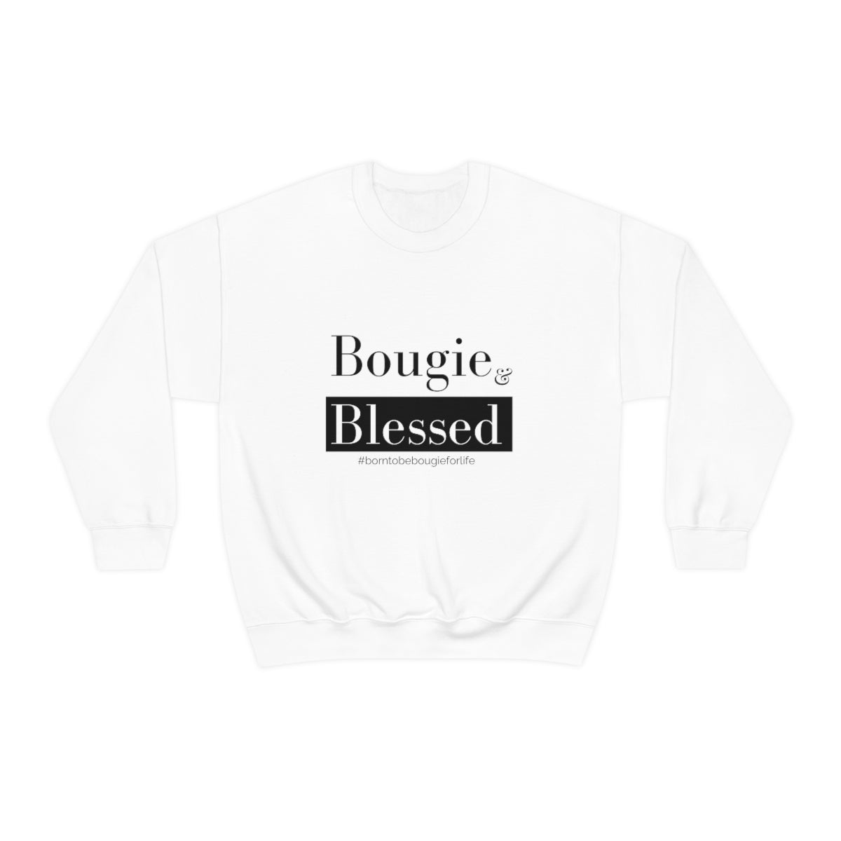 Blessed & Bougie Sweatshirt