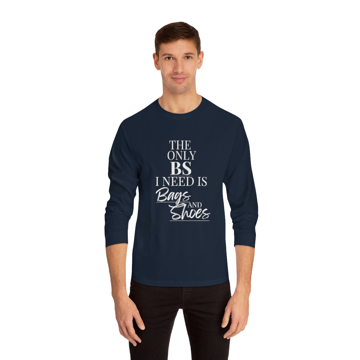 Bags & Shoes Long Sleeve T-Shirt