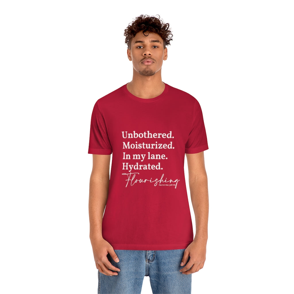 Unbothered & Flourishing Unisex Crew Neck Tee