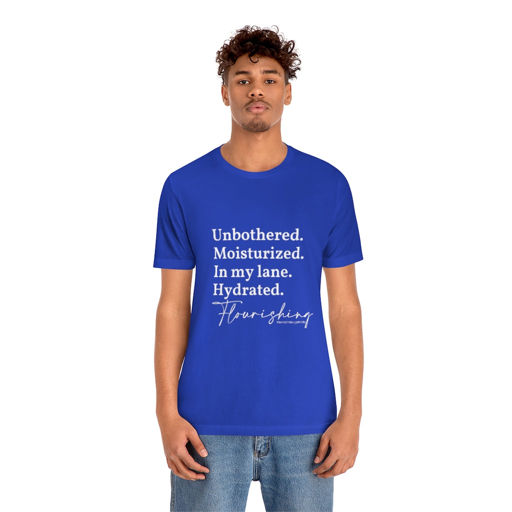 Unbothered & Flourishing Unisex Crew Neck Tee