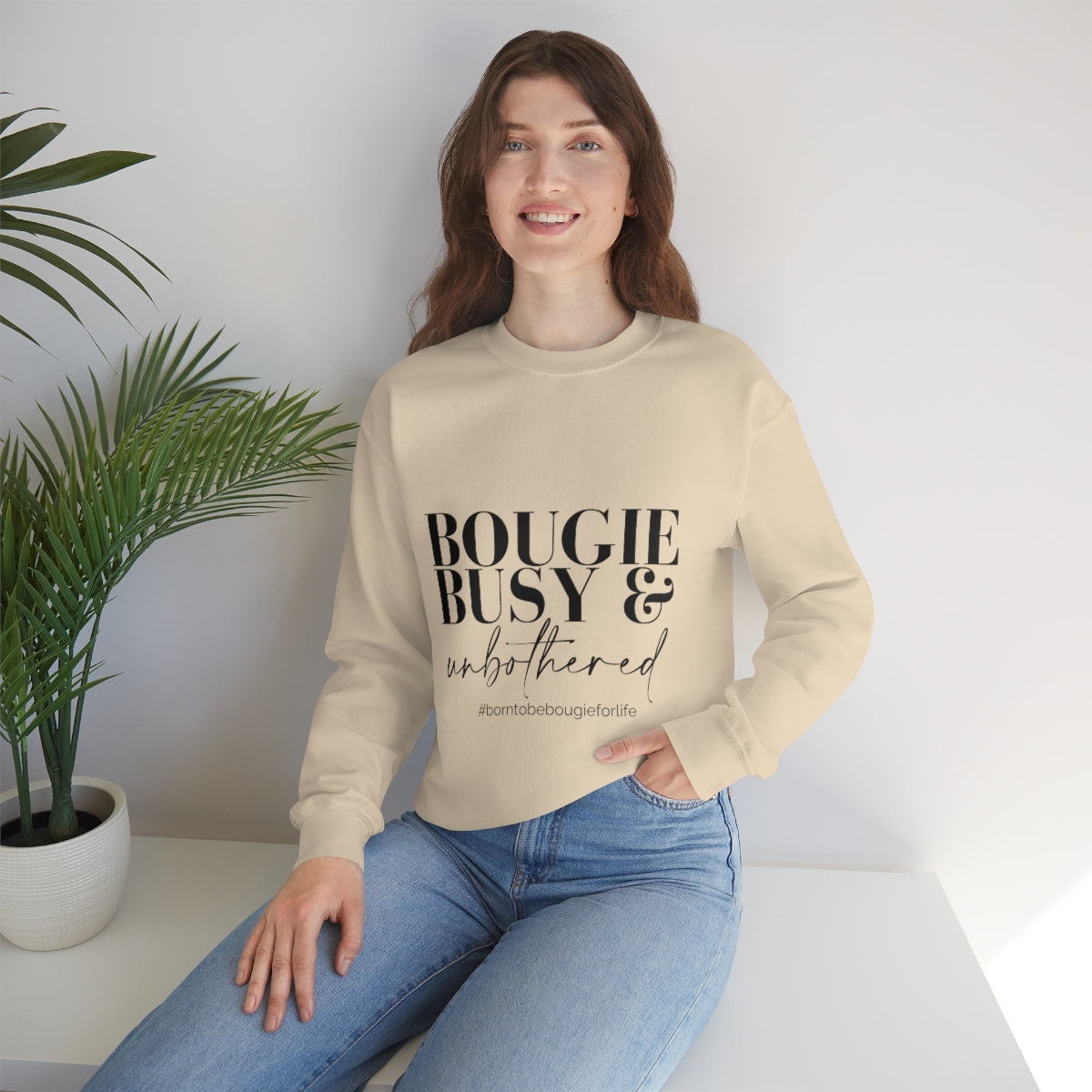Bougie Busy & Unbothered Sweatshirt