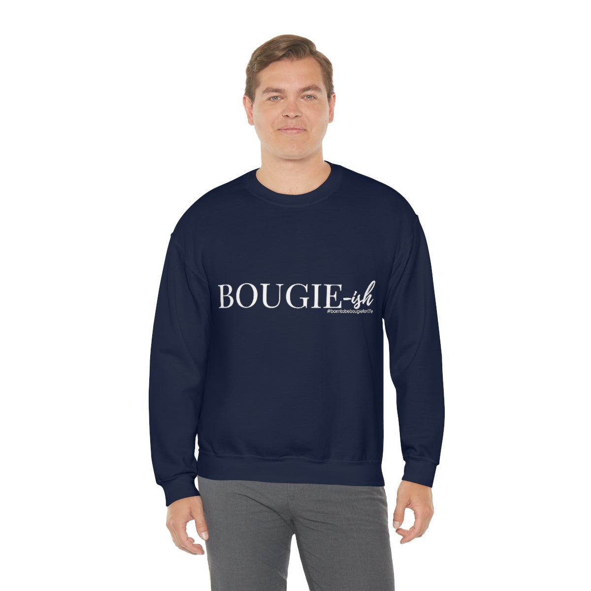 Bougie-ish Sweatshirt