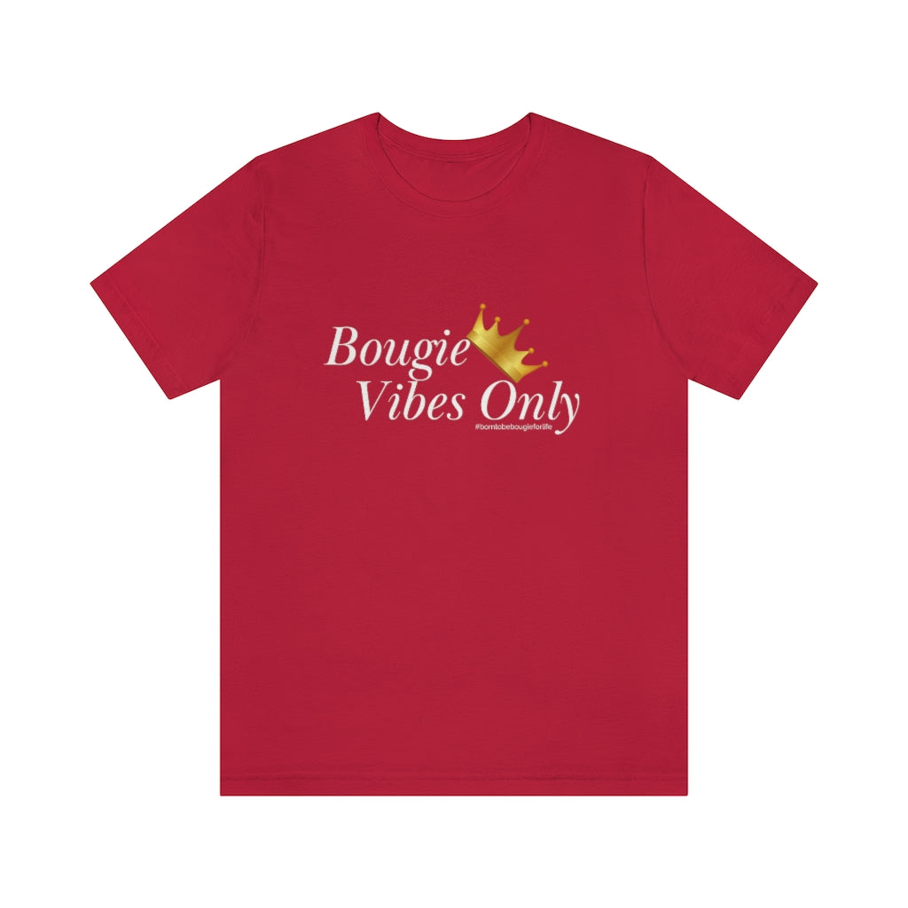 Bougie Vibes Only Unisex Crew Neck Sleeve Tee