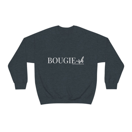 Bougie-ish Sweatshirt