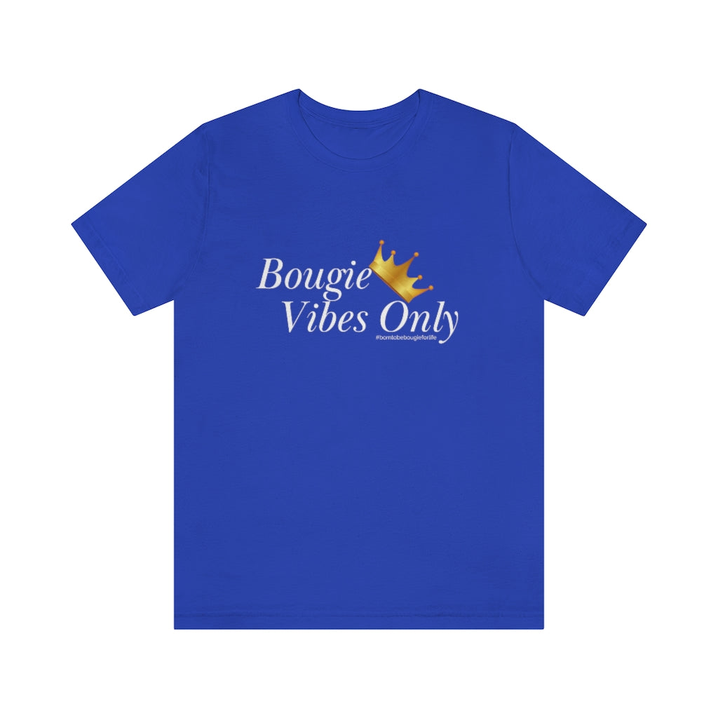 Bougie Vibes Only Unisex Crew Neck Sleeve Tee