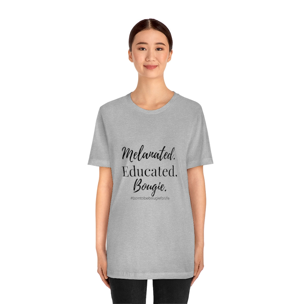 Melanated Educated Unisex Crew Neck Tee