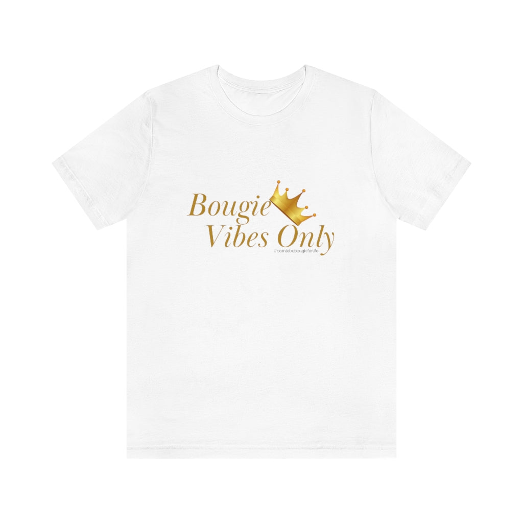 Bougie Vibes Only Unisex Crew Neck Sleeve Tee