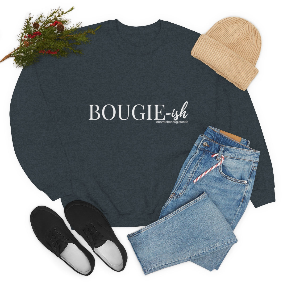 Bougie-ish Sweatshirt