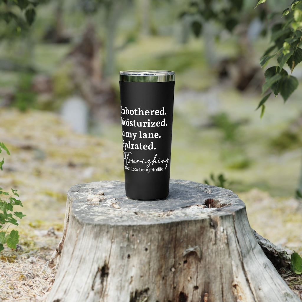 Unbothered & Flourishing Push On Lid Tumbler - 2 Colors