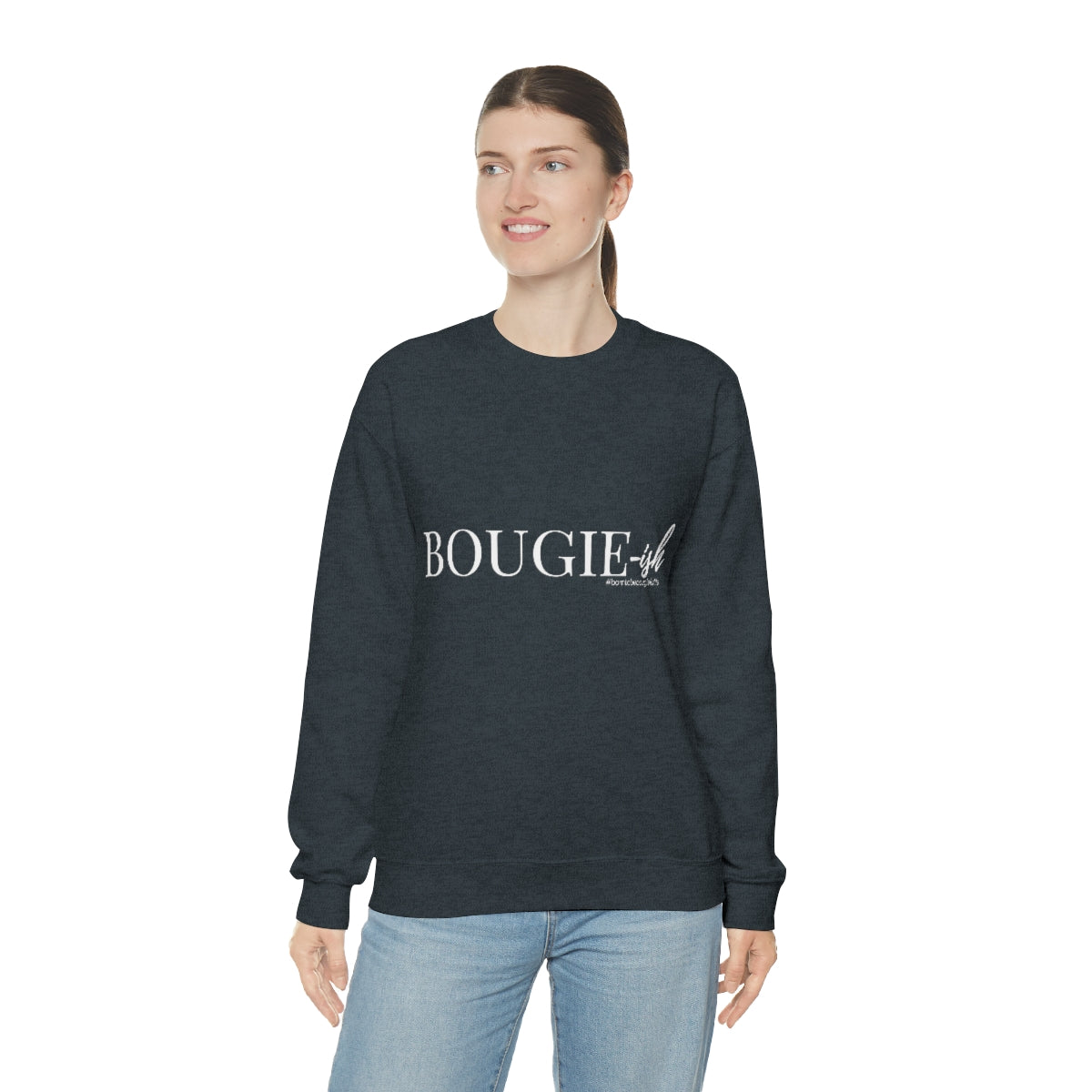 Bougie-ish Sweatshirt