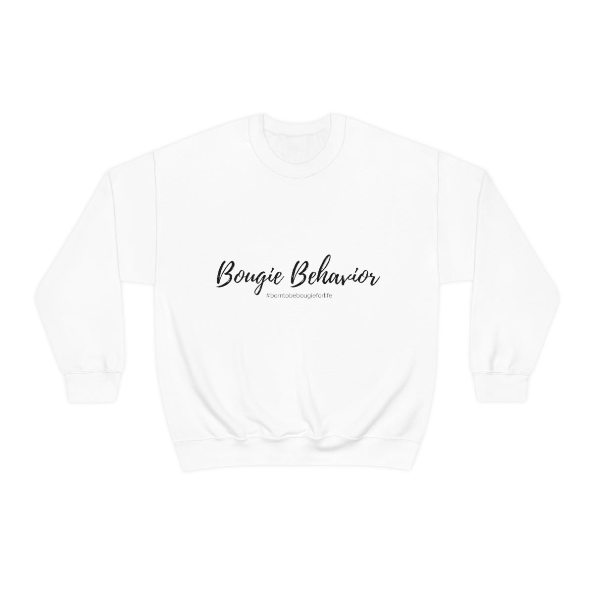 Bougie Behavior Sweatshirt