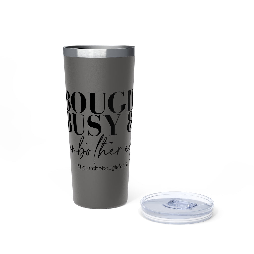 Bougie Busy & Unbothered Push On Lid Tumbler - 2 colors