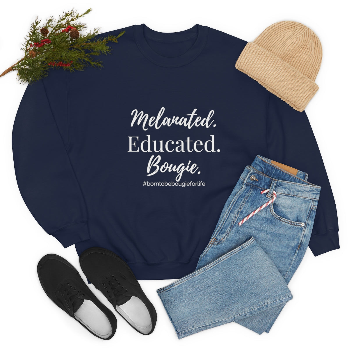 Melanated Educated Bougie Sweatshirt