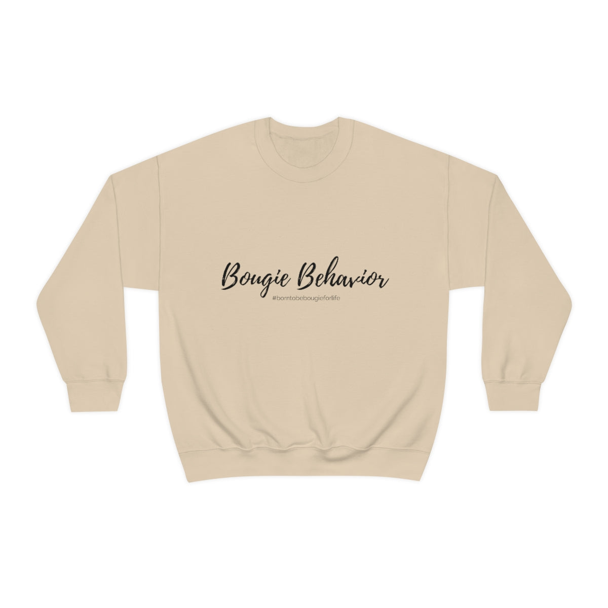 Bougie Behavior Sweatshirt