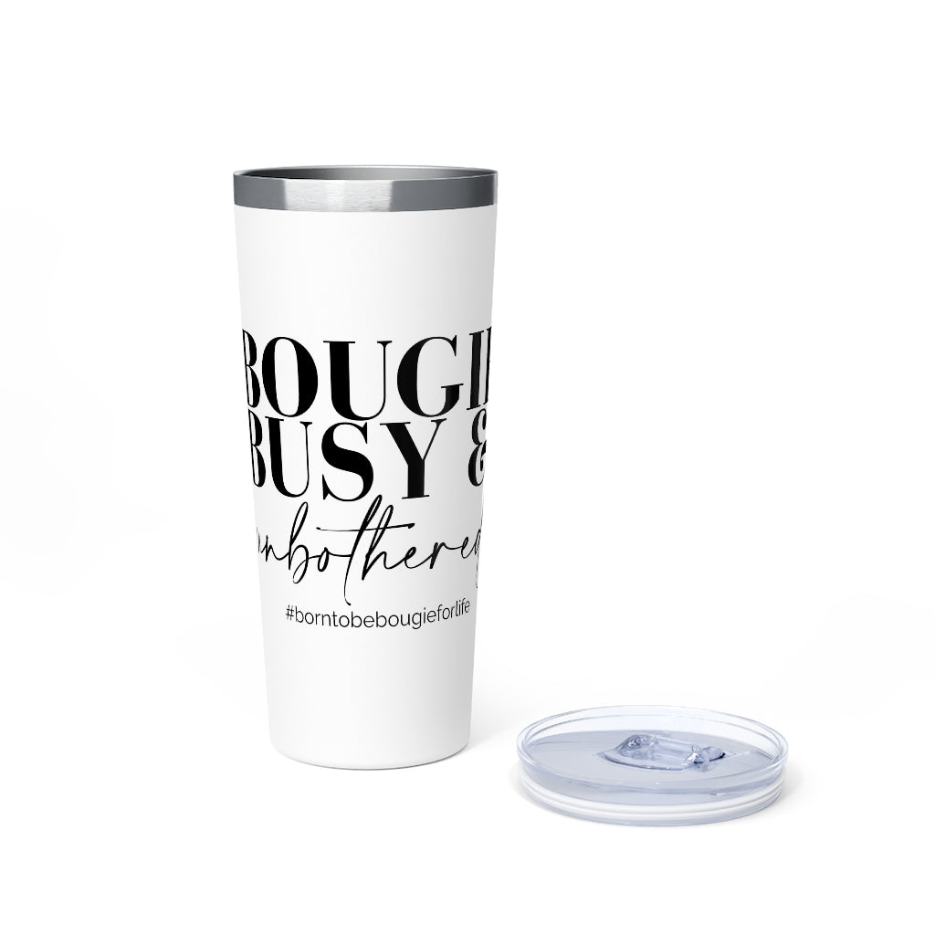 Bougie Busy & Unbothered Push On Lid Tumbler - 2 colors