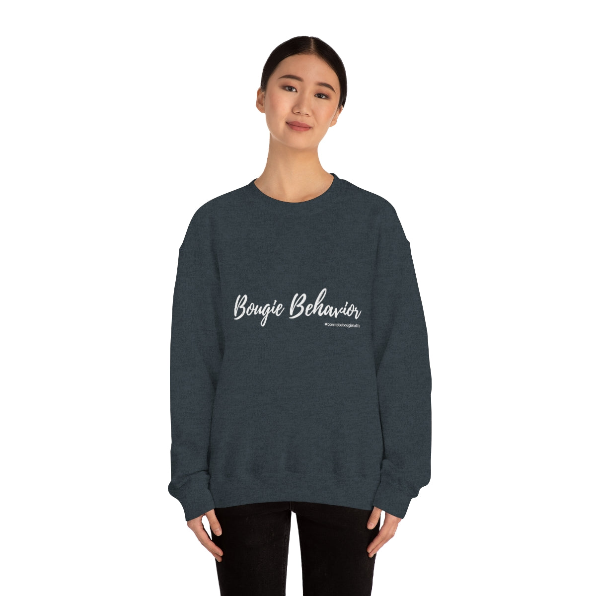 Bougie Behavior Sweatshirt