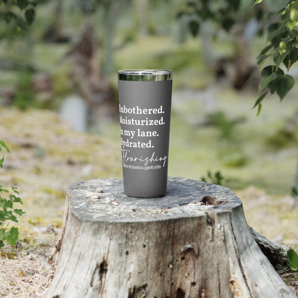 Unbothered & Flourishing Push On Lid Tumbler - 2 Colors