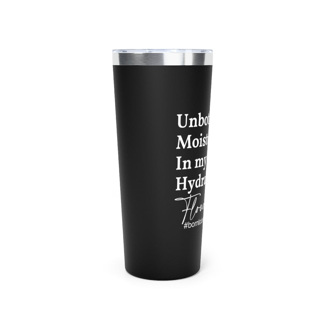 Unbothered & Flourishing Push On Lid Tumbler - 2 Colors