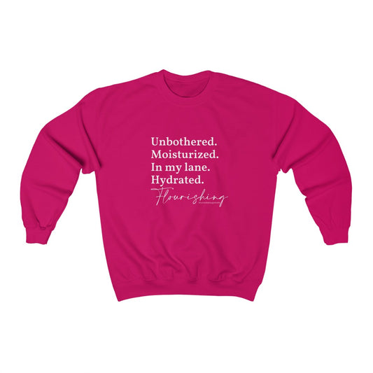 Unbothered and Flourishing Sweatshirt - 9 Colors