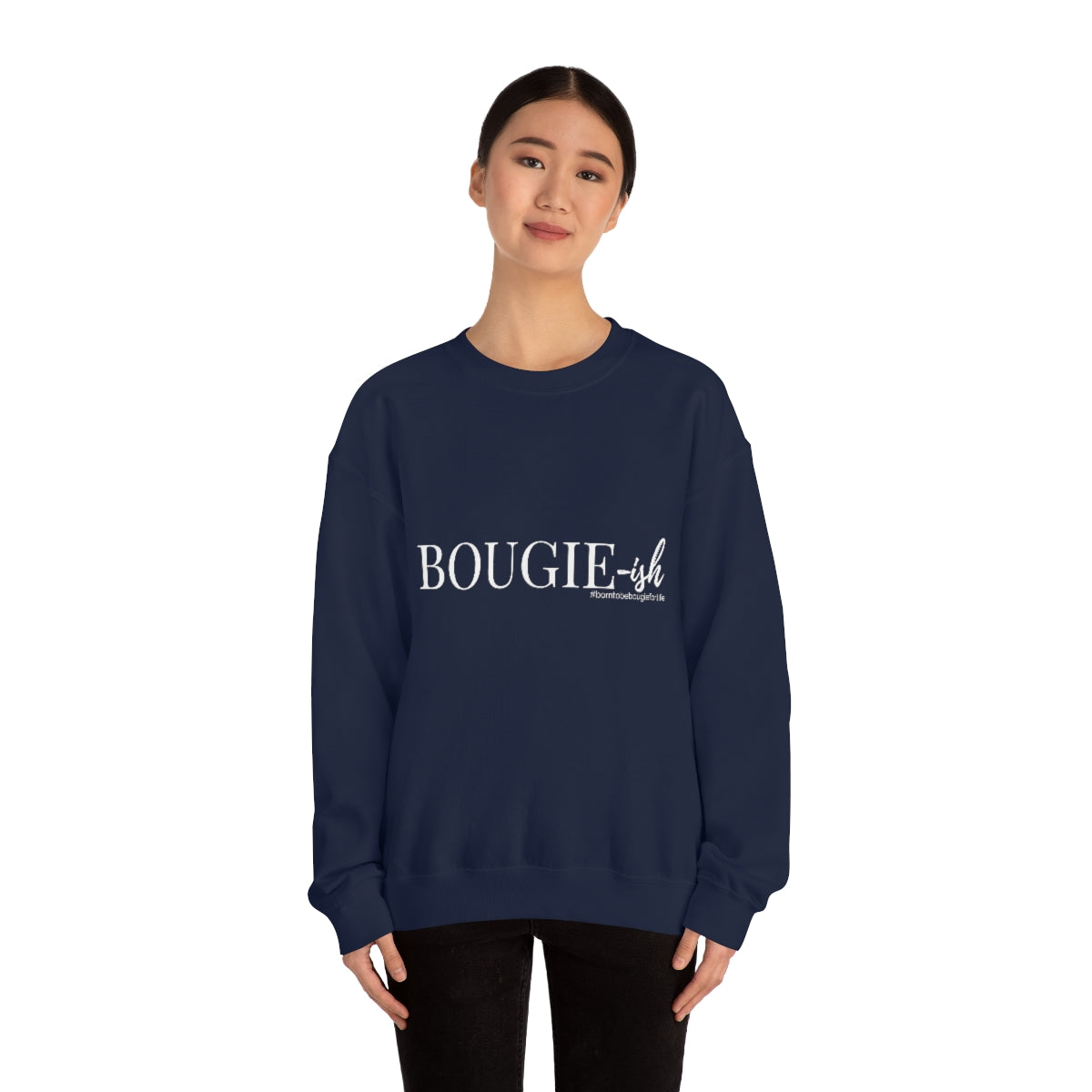 Bougie-ish Sweatshirt