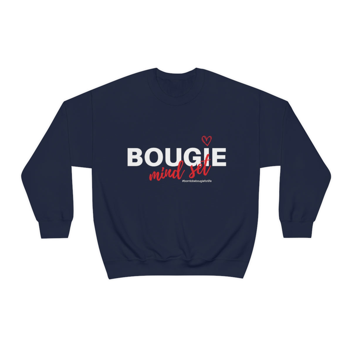 Bougie Mind Set Sweatshirt